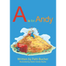 A is for Andy