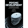 Psychic Development: Develop Psychic Abilities, Auras, Third Eye, Empath +1 BONU