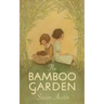 The Bamboo Garden