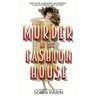 Murder at the Fashion House: A 1920s Historical Cozy Mystery