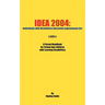 Idea 2004: Individuals with Disabilities Education Improvement ACT: A Parent Handbook for School Age Children with Learning Disab