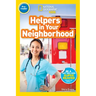 Helpers in Your Neighborhood (National Geographic Kids Readers, Pre-Reader)