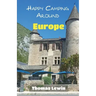 Happy Camping Around Europe