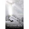 God Wants Your Shoes...: The Journey Back