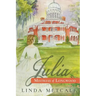 Julia: Mistress of Longwood