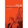 The Reality of Film: Theories of Filmic Reality