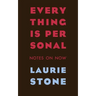 Everything is Personal: Notes on Now