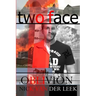 Two Face: Oblivion
