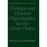 Ecology and Human Organization on the Great Plains