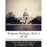 Frances Perkins, Part 1 of 20