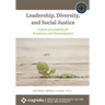 Leadership, Diversity, and Social Justice: Culture as a System for Resistance and Emancipation
