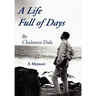 A Life Full of Days: A Memoir