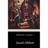 William the Conqueror