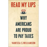 Read My Lips: Why Americans Are Proud to Pay Taxes