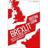 Brexlit: British Literature and the European Project