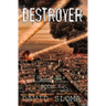 Destroyer: D.U.M.B.s (Deep Underground Military Bases) - Book 6