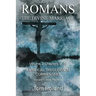 Romans The Divine Marriage Volume 2 Chapters 9-16: A Biblical Theological Commentary, Second Edition Revised