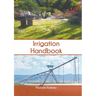 Irrigation Handbook