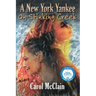 A New York Yankee on Stinking Creek