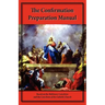 The Confirmation Preparation Manual