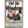 Out the Window: 43 years on the beat