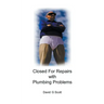 Closed For Repairs with Plumbing Problems