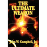 The Ultimate Weapon