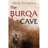 The Burqa Cave