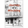 Journey of a Mischling: Navigating Nazi Germany and Postwar America