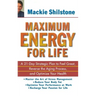 Maximum Energy for Life: A 21 Day Strategic Plan to Feel Great, Reverse the Aging Process, and Optimize Your Health