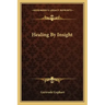 Healing by Insight