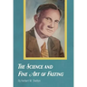 The Science and Fine Art of Fasting