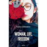 Woman, Life, Freedom
