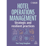 Hotel Operations Management: Strategic and Resilient Practices