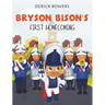 Bryson Bison's First Homecoming
