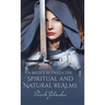 A Bridge Between the Spiritual and Natural Realms