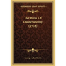 The Book Of Deuteronomy (1918)