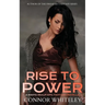 Rise To Power: A Rising Realm Epic Fantasy Novella