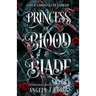 Princess of Blood and Blade