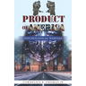Product of America: Psychological Warfare