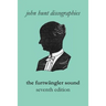 The Furtwängler Sound. The Discography of Wilhelm Furtwängler. Seventh Edition. [Furtwaengler / Furtwangler].