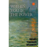 Within You is the Power