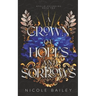 A Crown of Hopes and Sorrows