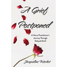 A Grief Postponed: A Nurse Practitioner's Journey Through Delayed Grief