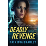 Deadly Revenge