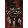 Shadow Voyager Whispers of the Veil Book One