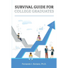 Survival Guide for College Graduates