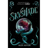Skyshade (the Lightlark Saga Book 3)