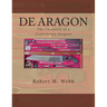 DE ARAGON The Chronicle of a Confederate Surgeon
