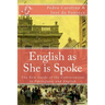 English as She is Spoke: The New Guide of the Conversation in Portuguese and English